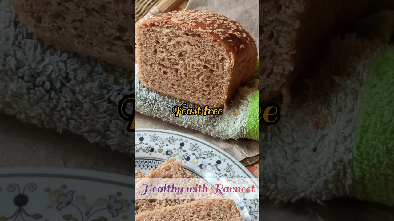 healthy atta bread no yeast 