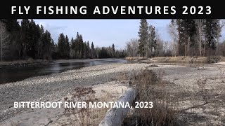 'FLY FISHING ADVENTURES 2023' Day 2 to Bitterroot River Montana [Episode #2]