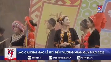 Lào Cai khai mạc Lễ hội Đền thượng Xuân Quý Mão 2023