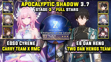 E0 Cyrene Carry W/ RMC & E6 Dan Heng Carry (3 Stars) Apocalyptic Shadow 3 Honkai Star Rail 3.7