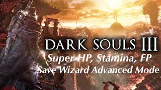 Dark Souls 3 Super HP, Stamina, FP ANY CLASS (EASY TUTORIAL USING SAVEWIZARD ADVANCED MODE)(PS4/PS5)