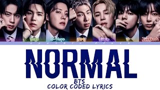 BTS (방탄소년단) 'NORMAL (Explicit Ver.)' Lyrics (Color Coded Lyrics)