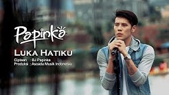 Papinka - Luka Hatiku  (Official Music Video with Lyric)  - Durasi: 4:15. 