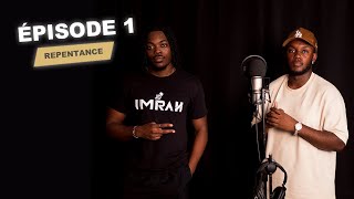 REPENTANCE avec JD IMRAH et M-KAY | Épisode 1 #LaCène