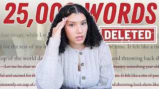 I deleted 25K Words of My Novel 📚 First Draft Rewrite & Writing Advice
