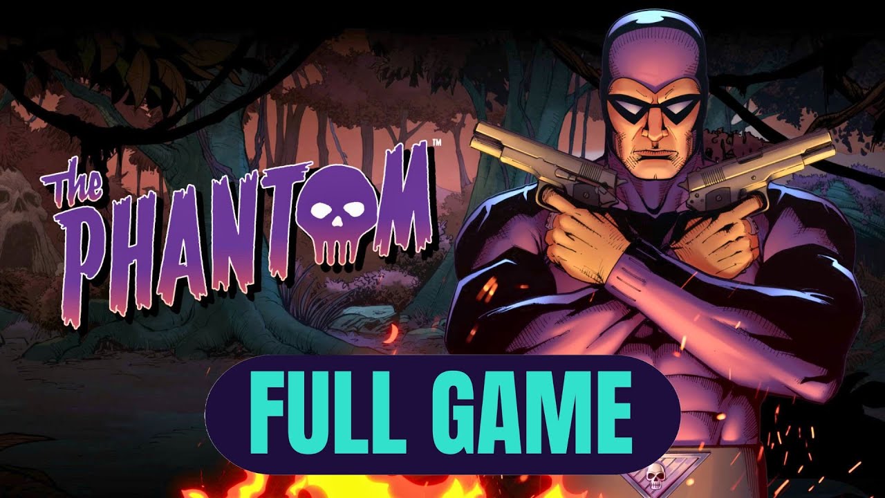 THE PHANTOM Gameplay Walkthrough FULL GAME - No Commentary