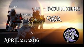 Founders Q&A #1 - Apr. 24, 2016