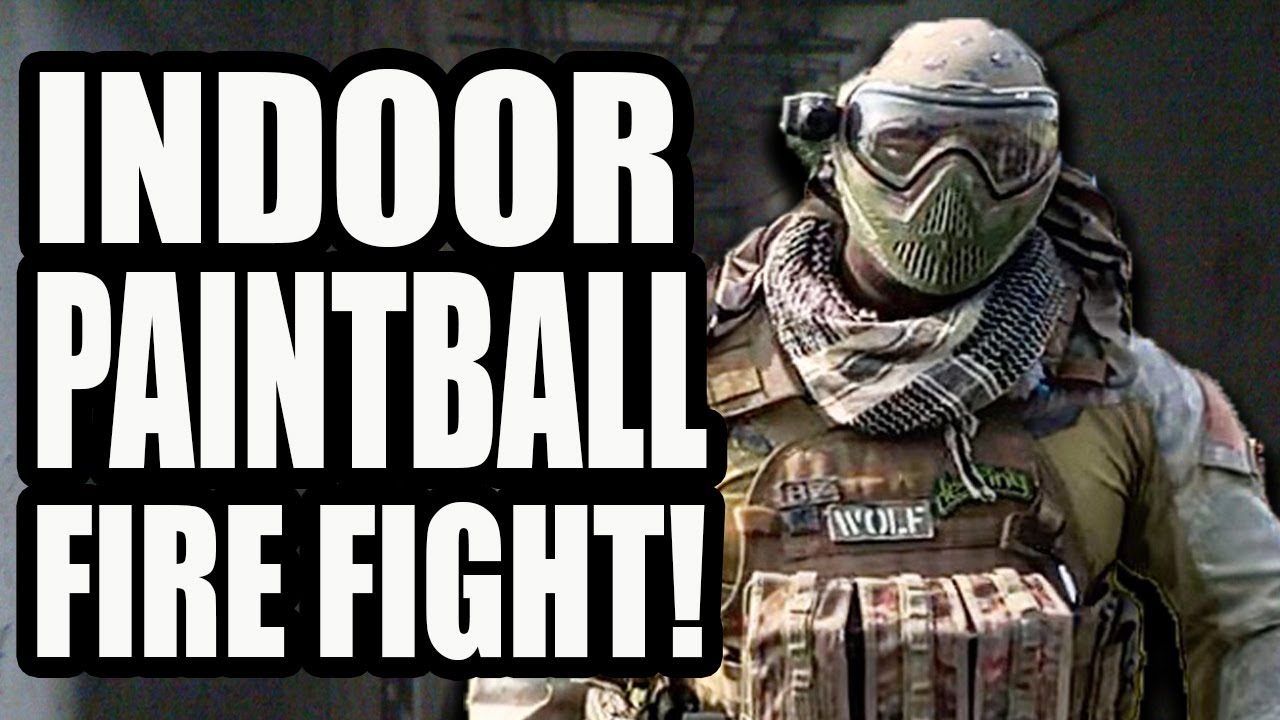 INDOOR PAINTBALL FIGHT YouTube