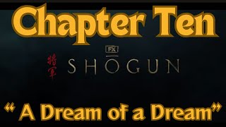 Shogun Chapter 10 RECAP: 'A Dream of a Dream' #shogun #hiroyukisanada #fxshogun #cosmojarvis