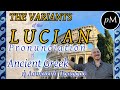 Greek pronunciation in ancient rome the variants of lucian pronunciation