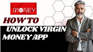 How To Unlock Virgin money app I DOUBLE Z screenshot 5