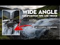 Improve your 14-24mm photography - simple composition tips and tricks