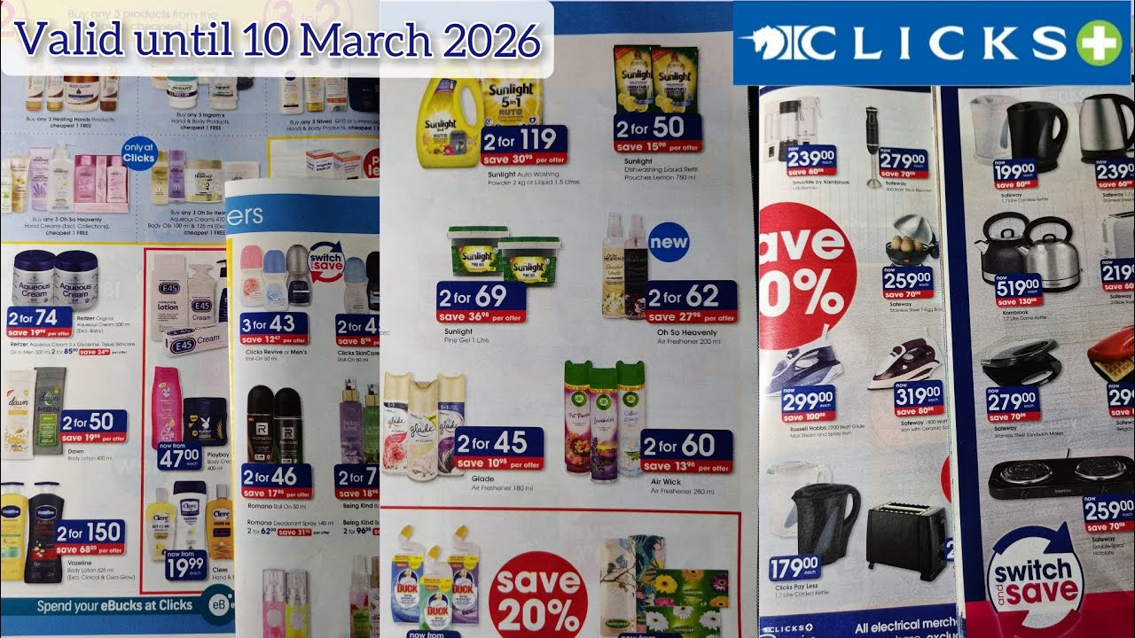CLICKS || PAY DAY SAVINGS || VALID UNTIL 10 MARCH 2026