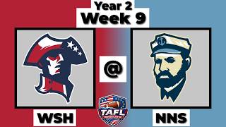 TAFL Y2 Week 9 (Washington @ Newport News)