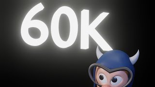 Blender: 60K Subscribers!!! WHAT?!