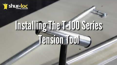 Installing The T-100 Tension Tool