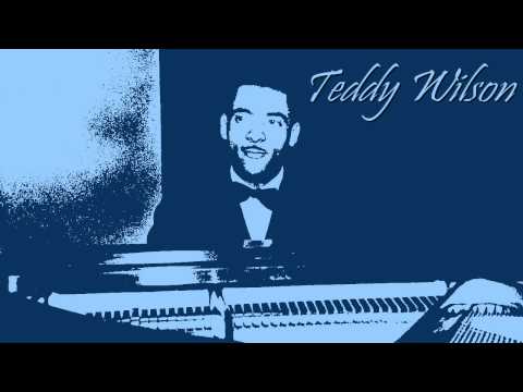 Teddy Wilson - Sweet Georgia Brown