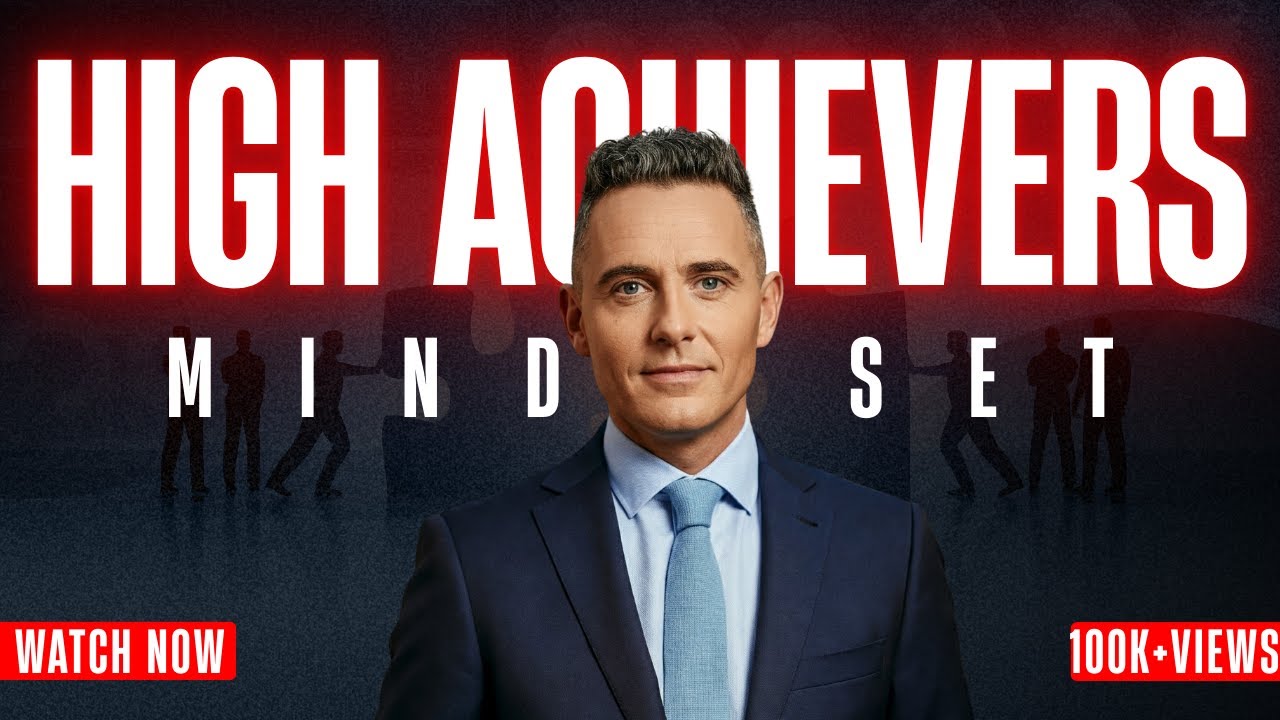 The Mindset of High Achievers | Powerful Success Mindset | Life Logic