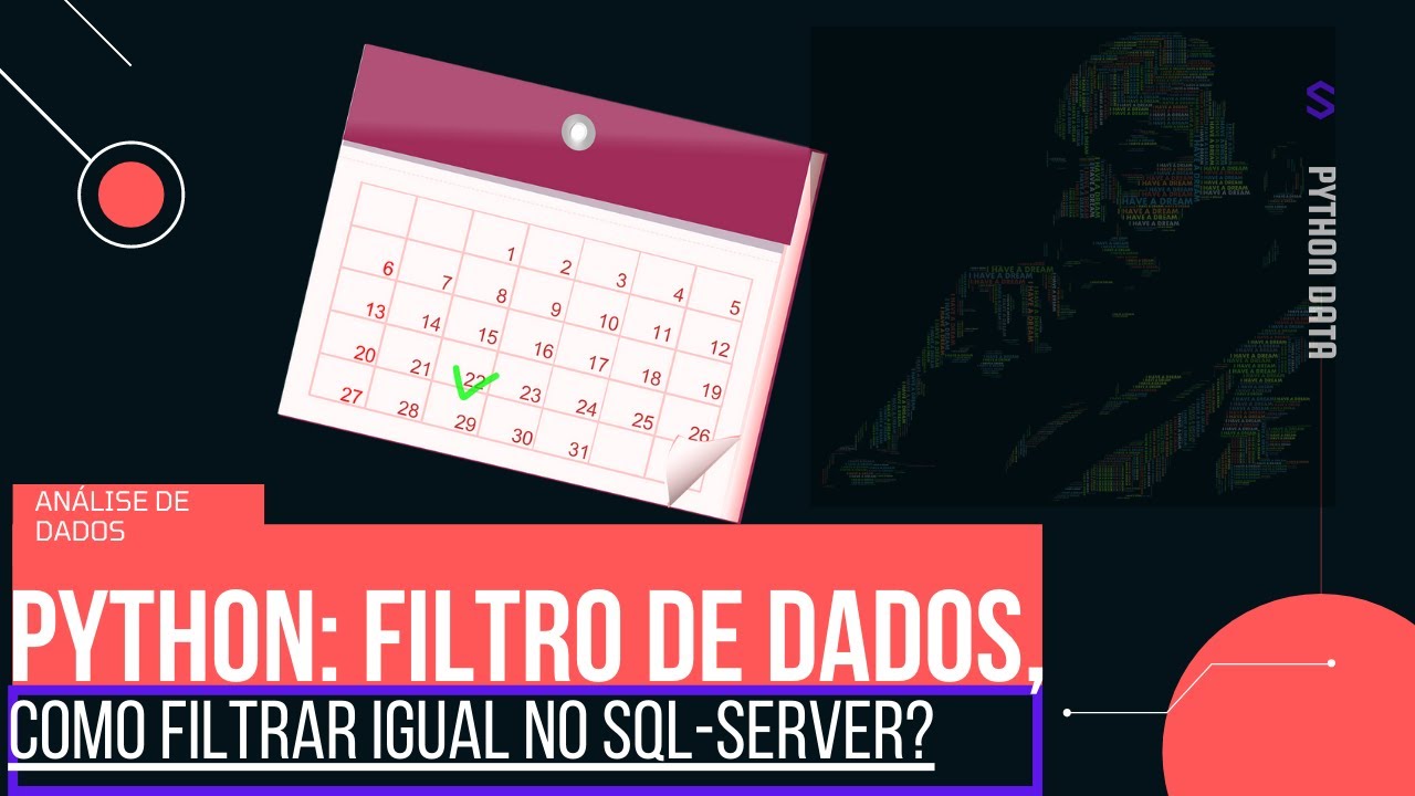 Como você pode filtrar datas no Python igual no SQL Server ? - YouTube