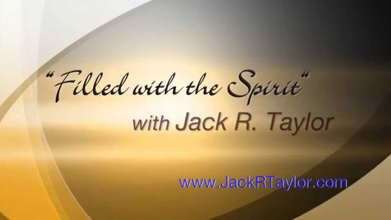 Filled with the Spirit Part 1
