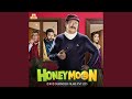 Honeymoon Title Track mp3