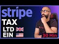 Stripe  i answer all your questions tax ein ltd 