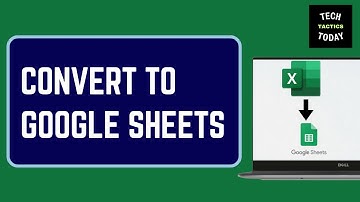 How to Convert Excel to Google Sheets Quick and Easy