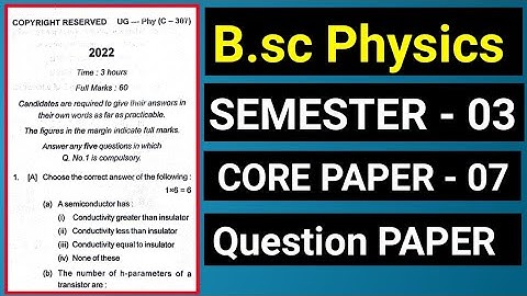 #bsc physics 3rd sem question paper 2022 , #bsc sem 3 physics important questions , gyan sagar