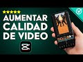 ¿Cómo Aumentarle la Calidad a un Vídeo en CapCut para que se vea Profesional?