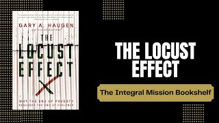 The Locust Effect by Gary Haugen and Victor Boutros [3 Minute Book Review]