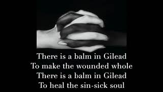 Balm in Gilead Lyric video