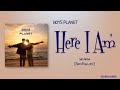BOYS PLANET Here I Am 난 빛나 Rom Eng Lyric BOYS PLANET Here I Am 난 빛나 Rom Eng Lyric