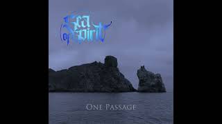 Sea of Spirit - One Transitory Passage