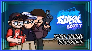 Team Funked | Vocal Flp [Vs Scott The Woz]