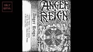 Anger Reign  - Demo 1989 (Full Album)