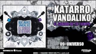 Miniatura de "KATARRO VANDALIKO. 09 - Universo.-"