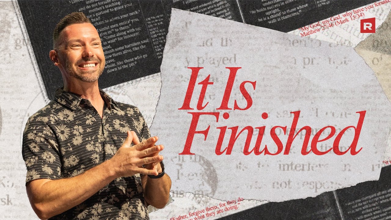 🔴 Real Life Online | The Final Word: It Is Finished | Pastor Bryan Roe ...