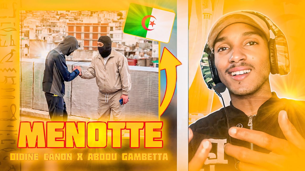 REACTION: ABDOU GAMBETTA X DIDINE CANONE16 - MENOTTE | هدشي وااااعر 😍🇩🇿🇲🇦