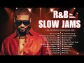 Best R&B Songs Hits - Slow Jams Mix - Bedroom Playlist