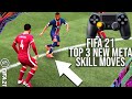 FIFA 21 - Top 3 New META Easy Skill Moves To Beat Your Opponent & Get More Wins! (TUTORIAL)