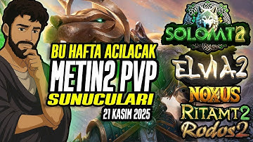 21 KASIM TARİHİNDE AÇILACAK METİN2 PVP SERVERLER #metin2pvp #elvia2 #solomt2 #metin2 #ritamt2#noxus2