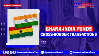 Ghana-India Funds Cross Border Transactions