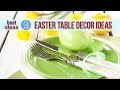 🐦 Easter Dining Table Decorations – Table Setting