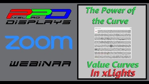 xLights Webinar: The Power of Value Curves