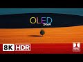 BEST OLED Dolby Vision Demo HDR 8K Video ULTRA HD (8K HDR)