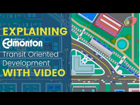 Explainer Video (Animated)  | City of Edmonton | Transit Oriented Development