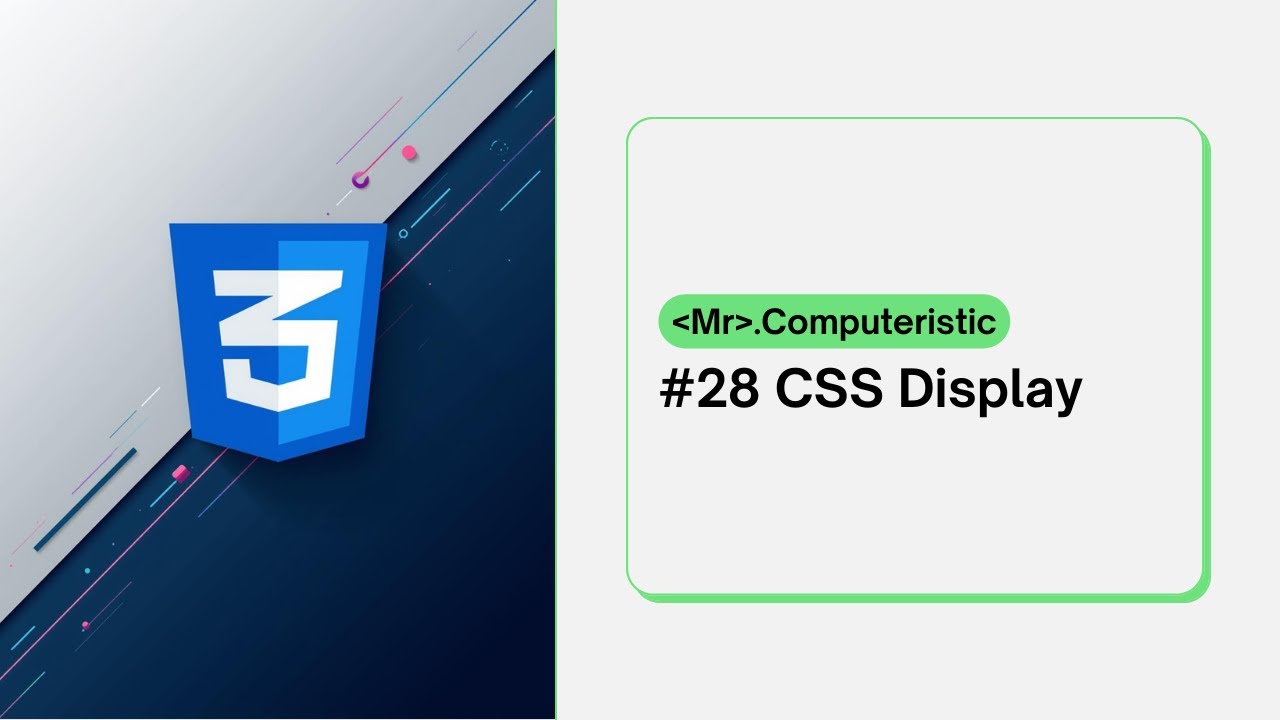 CSS Display: Inline, block & inline-block values - CSS tutorials for absolute beginners - CSS 2025