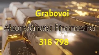 Tenha Abundância Financeira com o Grabovoi 318 798