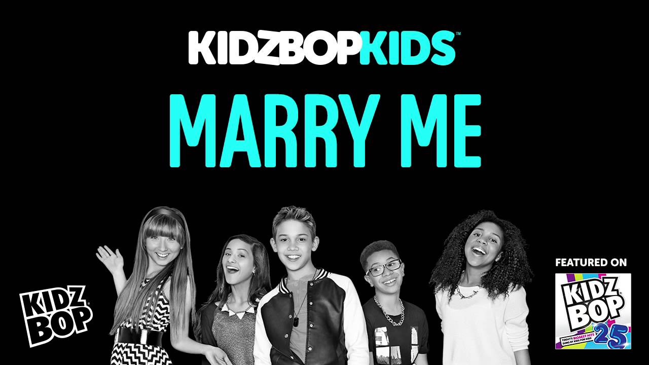 KIDZ BOP Kids Marry Me (KIDZ BOP 25) YouTube
