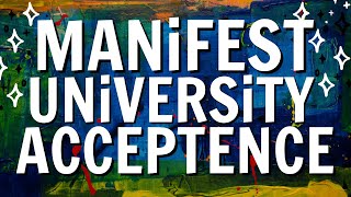 MANIFEST EASY DESIRED UNIVERSITY ACCEPTANCE 🎓 (POWERFUL SUBLIMINAL) by Spiritual Pizzza 211,792 views 2 years ago 11 minutes, 12 seconds